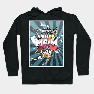 best knitting mom ever Hoodie